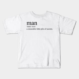 Definition Of A Man (Black Text) Kids T-Shirt